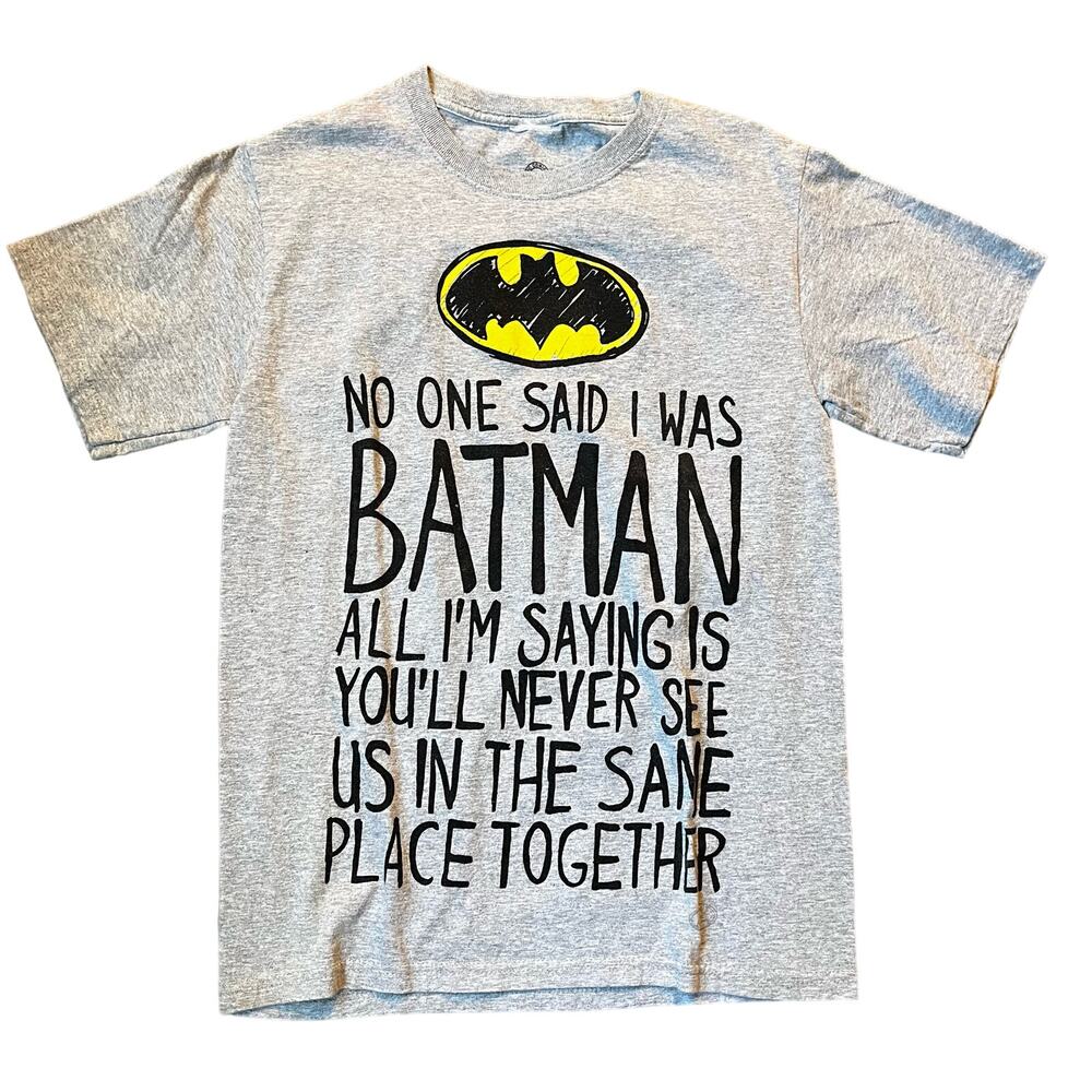 DC Comics Originals Adult SM No One Said I Was Batman Graphic T-shirt